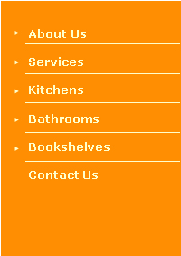 About Us | Kitchens  |  Bathrooms  | Bookshelves  |  Contact Us